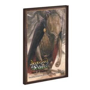 Deepwood Shadows- The Book of Shadows